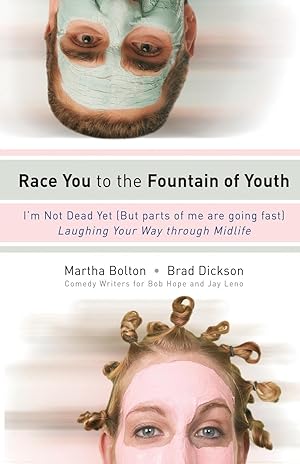Seller image for Race You to the Fountain of Youth for sale by moluna