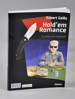 Hold'em romance : Le poker m'a construit dédicacé - Bibliothèque de Claude Mesplède