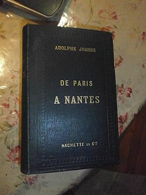 De Paris à Nantes par le Mans & Angers