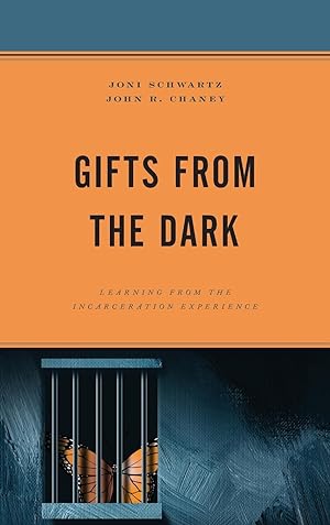 Bild des Verkufers fr Gift from the Dark: Learning from the Incarceration Experience zum Verkauf von moluna