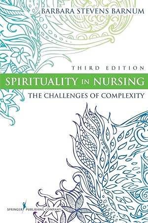 Imagen del vendedor de Spirituality in Nursing: The Challenges of Complexity a la venta por moluna