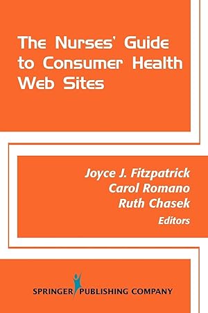 Immagine del venditore per The Nurses\ Guide to Consumer Health Websites venduto da moluna