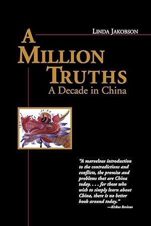Seller image for A Million Truths: A Decade in China for sale by moluna