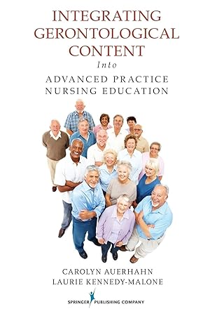 Immagine del venditore per Integrating Gerontological Content Into Advanced Practice Nursing Education venduto da moluna