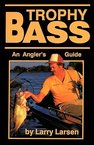 Bild des Verkufers fr Trophy Bass: An Angler\ s Guide zum Verkauf von moluna