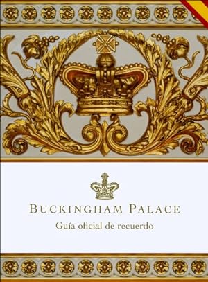 Immagine del venditore per Buckingham Palace. Guia Oficial de recuerdo venduto da Libros Tobal