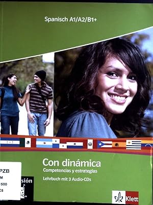 Con dinámica: Competencias y estrategias. Lehrbuch + 3 Audio-CDs