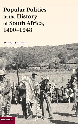 Seller image for Popular Politics in the History of South Africa, 1400-1948 for sale by moluna