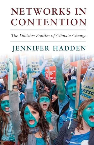 Seller image for Networks in Contention: The Divisive Politics of Climate Change for sale by moluna