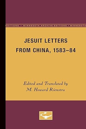 Seller image for Jesuit Letters From China, 1583-84 for sale by moluna