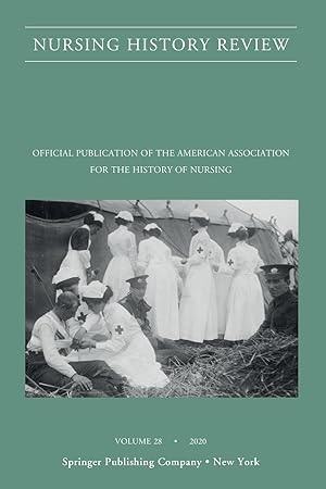 Immagine del venditore per Nursing History Review: Official Journal of the American Association for the History of Nursing venduto da moluna