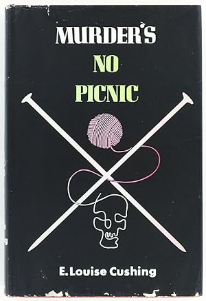 Seller image for Murder's No Picnic. for sale by Blackwell's Rare Books ABA ILAB BA