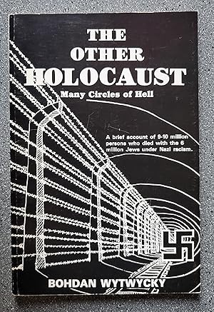 The Other Holocaust: Many Circles of Hell