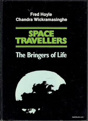 Space Travellers: The Bringers Of Life