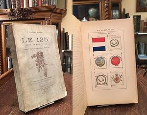 Le 125e Regiment d'Infanterie : Historique des Corps d'Infanterie ayant Porte le No. 125. (Origin...