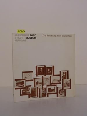 Seller image for Die Sammlung Josef Breitenbach zur Geschichte der Photographie. Katalog zur Ausstellung Im Fotomuseum des Mnchner Stadtmuseums, 20. Juli -- 9. Sept. 1979. for sale by Kunstantiquariat Rolf Brehmer