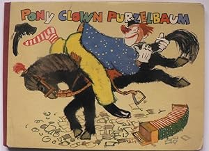Seller image for Pony Clown Purzelbaum. Ein lustiges Bilderbuch for sale by Antiquariat UPP