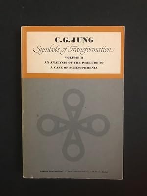 Seller image for Symbols of Transformation Volume II: An Analysis of the Prelude to a Case of Schizophrenia for sale by BookEnds Bookstore & Curiosities