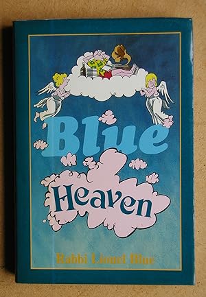 Imagen del vendedor de Blue Heaven. a la venta por N. G. Lawrie Books