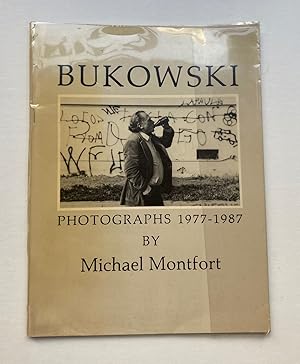 Bild des Verkufers fr Bukowski: Photographs 1977-1987 zum Verkauf von Argosy Book Store, ABAA, ILAB