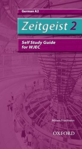 Bild des Verkufers fr Zeitgeist: 2: A2 WJEC Self-Study Guide with CD zum Verkauf von WeBuyBooks