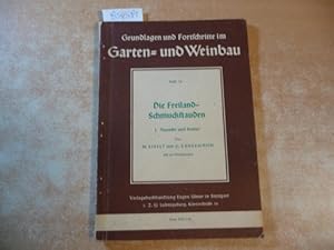 Die Freiland-Schmuckstauden Nr. 1 Anzucht und Kultur. (=Grundlagen und Fortschritte im Garten- un...