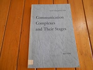 Seller image for Communication complexes and their stages. A contribution to a theory y of the language stage for sale by Librera Camino Bulnes