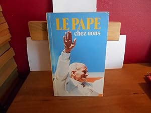 Seller image for LE PAPE CHEZ NOUS for sale by La Bouquinerie  Dd