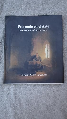 Imagen del vendedor de PENSANDO EN EL ARTE. MOTIVACIONES DE LA CREACIN a la venta por Ernesto Julin Friedenthal