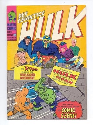 Bild des Verkufers fr Hulk - Der gewaltige Hulk, Nr. 9. zum Verkauf von Kunze, Gernot, Versandantiquariat