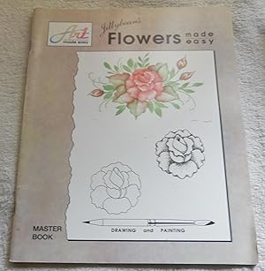 Seller image for Jillybean's Flowers Made Easy for sale by Pheonix Books and Collectibles