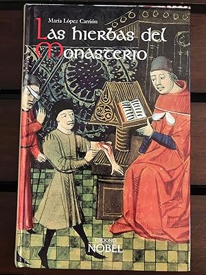 Seller image for Las hierbas del monasterio for sale by BIBLIOPE by Calvello Books