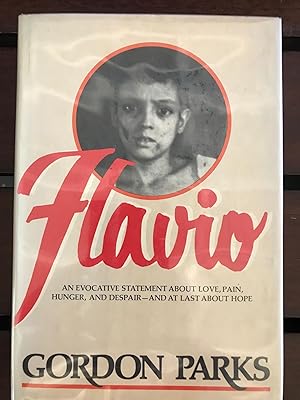 Flavio; An Evocative Statement about Love, Pain, Hunger, and Despair-and at last about Hope