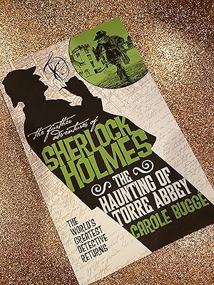 the further adventures of SHERLOCK HOLMES-THE Haunting of Torre Abbey the world's greatist detect...