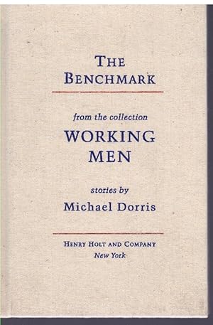 Immagine del venditore per The benchmark: From the collection Working men : stories venduto da Books on the Boulevard