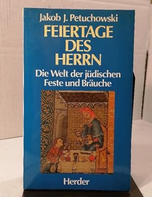 Seller image for Feiertage des Herrn. Die Welt der jdischen Feste und Bruche for sale by Buchhandlung Loken-Books