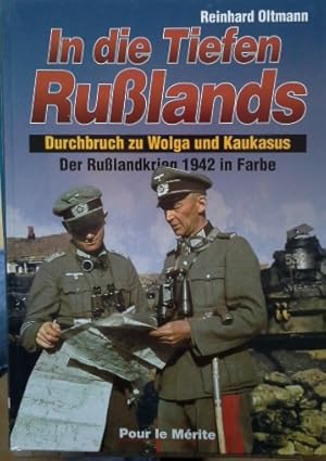 Bild des Verkufers fr Der Rulandkrieg in Farbe; Teil: 2., In die Tiefen Rulands : Durchbruch zu Wolga und Kaukasus ; der Rulandkrieg 1942 in Farbe zum Verkauf von Herr Klaus Dieter Boettcher