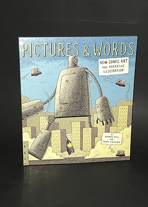 Bild des Verkufers fr Pictures and Words: New Comic Art and Narrative Illustration (First Edition) zum Verkauf von Dan Pope Books