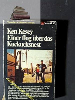 Bild des Verkufers fr Einer flog ber das Kuckucksnest, Ken Kesey. [Aus d. Amerikan. bertr. von Hans Hermann] zum Verkauf von Antiquariat-Fischer - Preise inkl. MWST