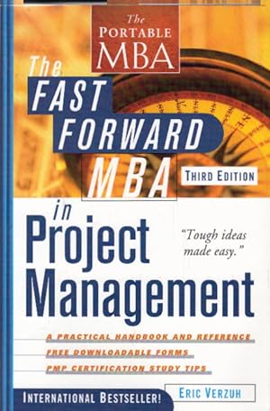 The Fast Forward MBA in Project Management (Portable MBA Series)