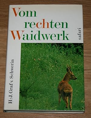 Imagen del vendedor de Vom rechten Waidwerk. Immergrne Brche. a la venta por Antiquariat Gallenberger