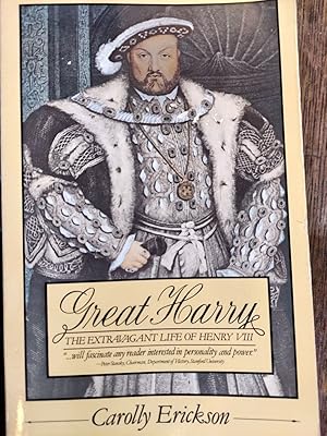 Seller image for Great Harry: The Extravagant Life of Henry VIII for sale by The Book House, Inc.  - St. Louis