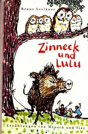 Seller image for Zinneck und Lulu - Erzhlungen von Mensch und Tier for sale by Gabis Bcherlager