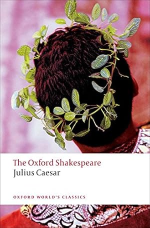 Seller image for Shakespeare, W: Julius Caesar: The Oxford Shakespeare (Oxford Worlds Classics) for sale by Gabis Bcherlager