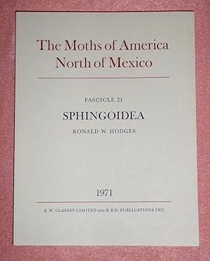 Seller image for The moths of America, north of Mexico including Greenland. Fascicle 21: Sphingoidea: Hawkmoths. Sprache: englisch. for sale by Antiquariat Ballmert