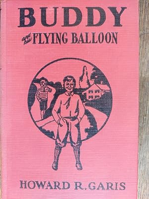 Buddy and His Flying Balloon or a Boy's Mysterious Airship