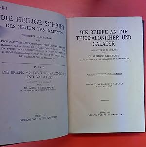 Bild des Verkufers fr Die Heilige Schrift des Neuen Testaments - Die Briefe an die Thessalonicher und Galater / Die Pastoralbriefe / Die beiden Briefe des Heiligen Paulus an die Konrinther und sein Brief an die Rmer (2. Auflage) zum Verkauf von biblion2