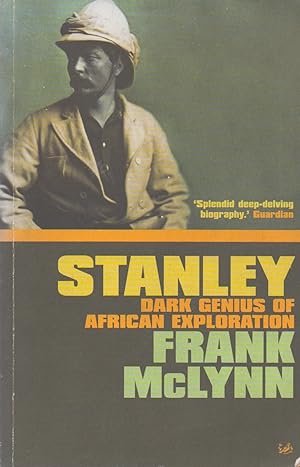 Bild des Verkufers fr Stanley_ Dark Genius of African Exploration zum Verkauf von San Francisco Book Company