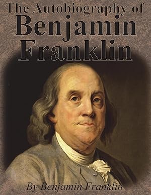 Immagine del venditore per The Autobiography of Benjamin Franklin venduto da moluna