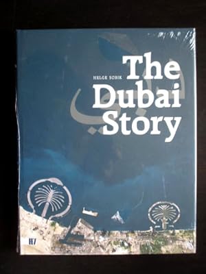 Immagine del venditore per The Dubai Story. Text deutsch und englisch. venduto da Verlag + Antiquariat Nikolai Lwenkamp